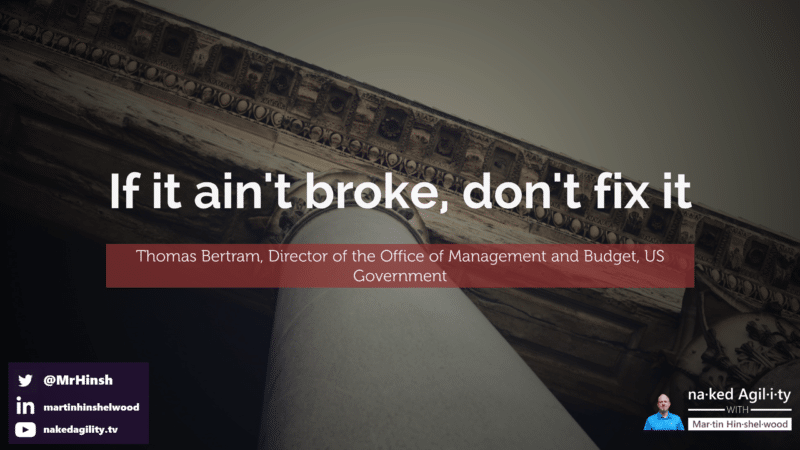 &ldquo;If it ain&rsquo;t broke, don&rsquo;t fix it&rdquo;